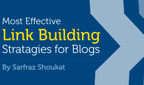 Most Effective Link Building Strategies for Blogs